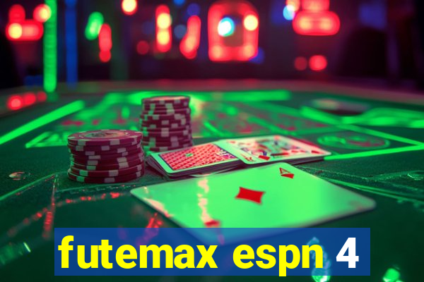 futemax espn 4